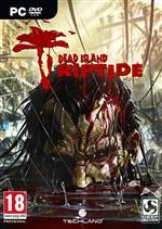   Dead Island: Riptide - Survivor Edition (2013) [RUS/MULTI8]  RELOADED +    (Tungle)